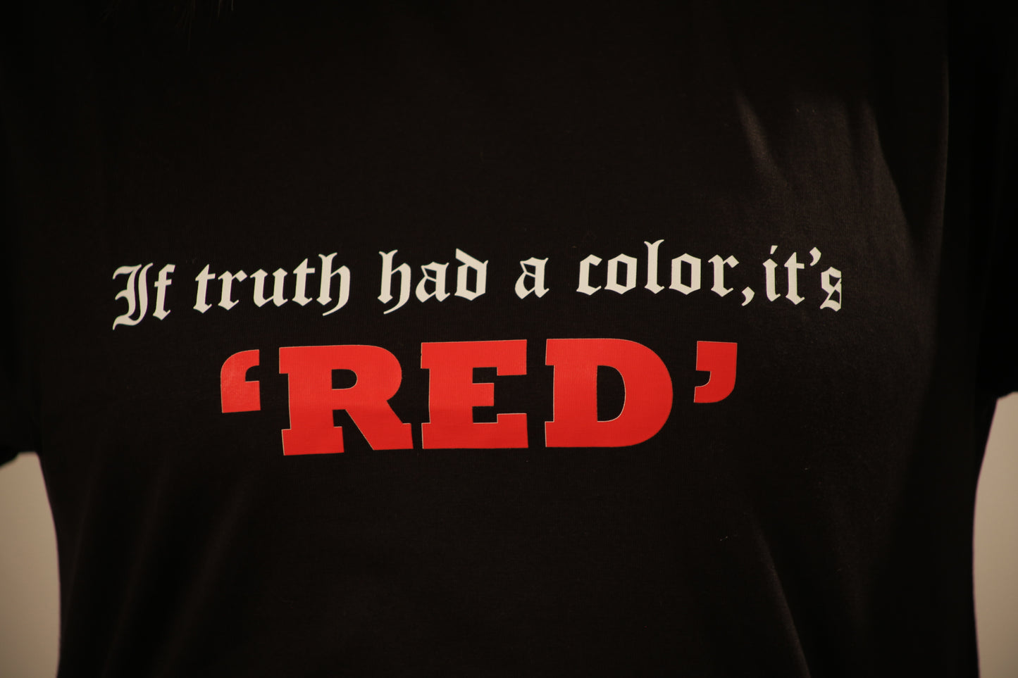 “Truth’s Color” - The Statement Series printed T-Shirt (Black)